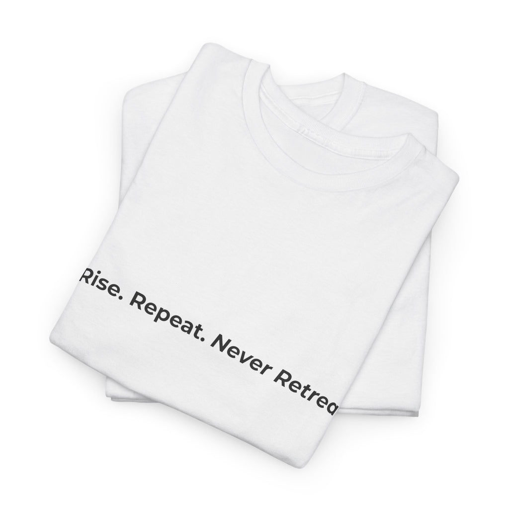 The ABUNDANCE Club AU - MINIMALIST COLLECTION - Rise. Repeat. Never Retreat - Unisex Tee