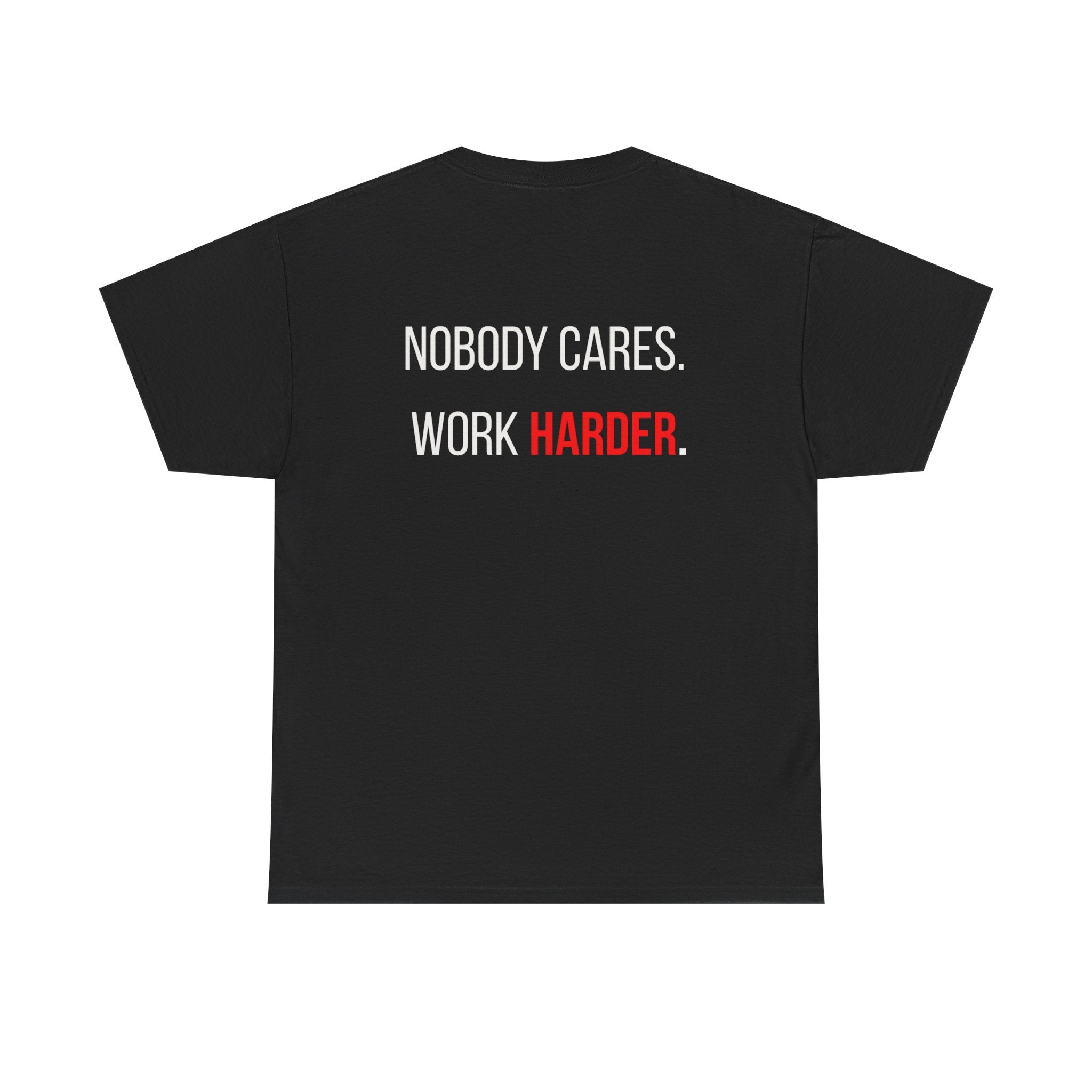 The ABUNDANCE Club AU - GYM VIBES COLLECTION - Obsidian - "NOBODY CARES WORK HARDER" Unisex Tee