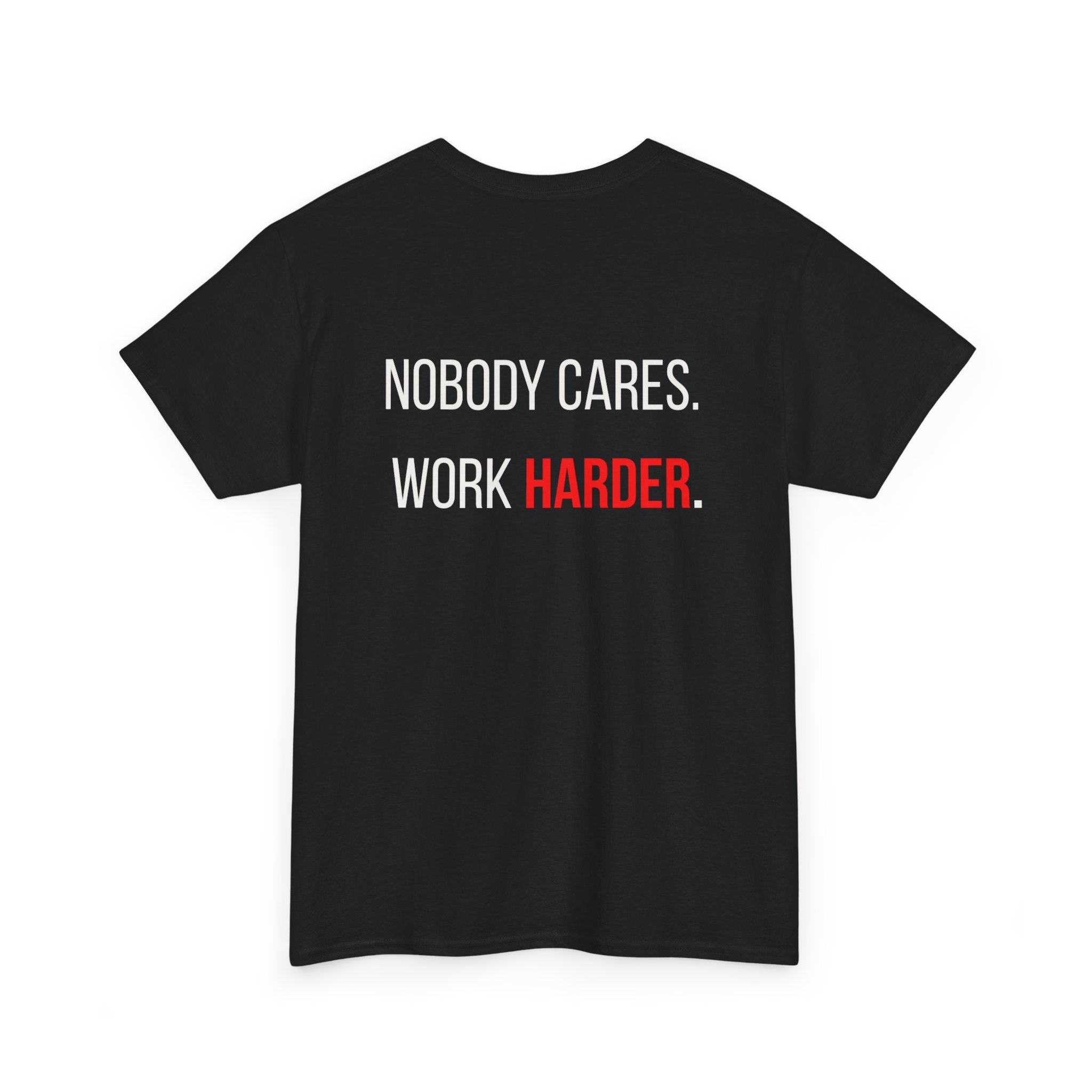 The ABUNDANCE Club AU - GYM VIBES COLLECTION - Obsidian - "NOBODY CARES WORK HARDER" Unisex Tee